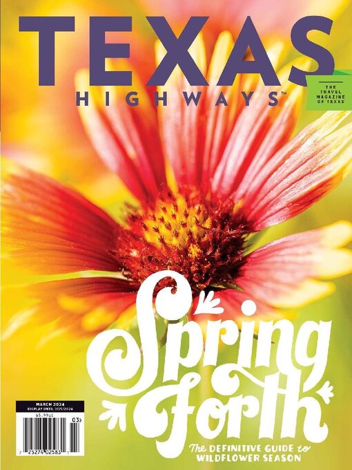 Title details for Texas Highways Magazine by Texas Department of Transportation - Available